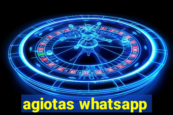 agiotas whatsapp